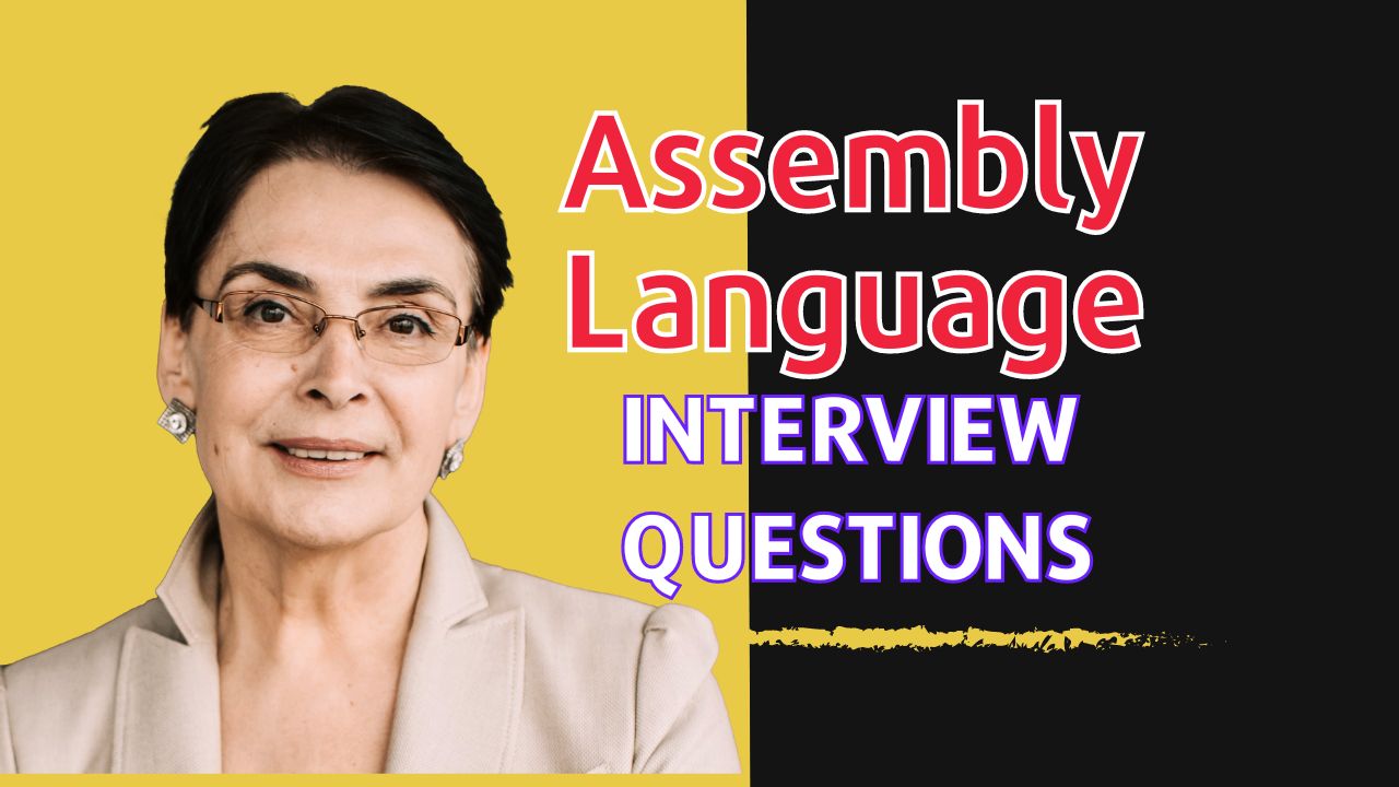 Assembly Language Interview Questions