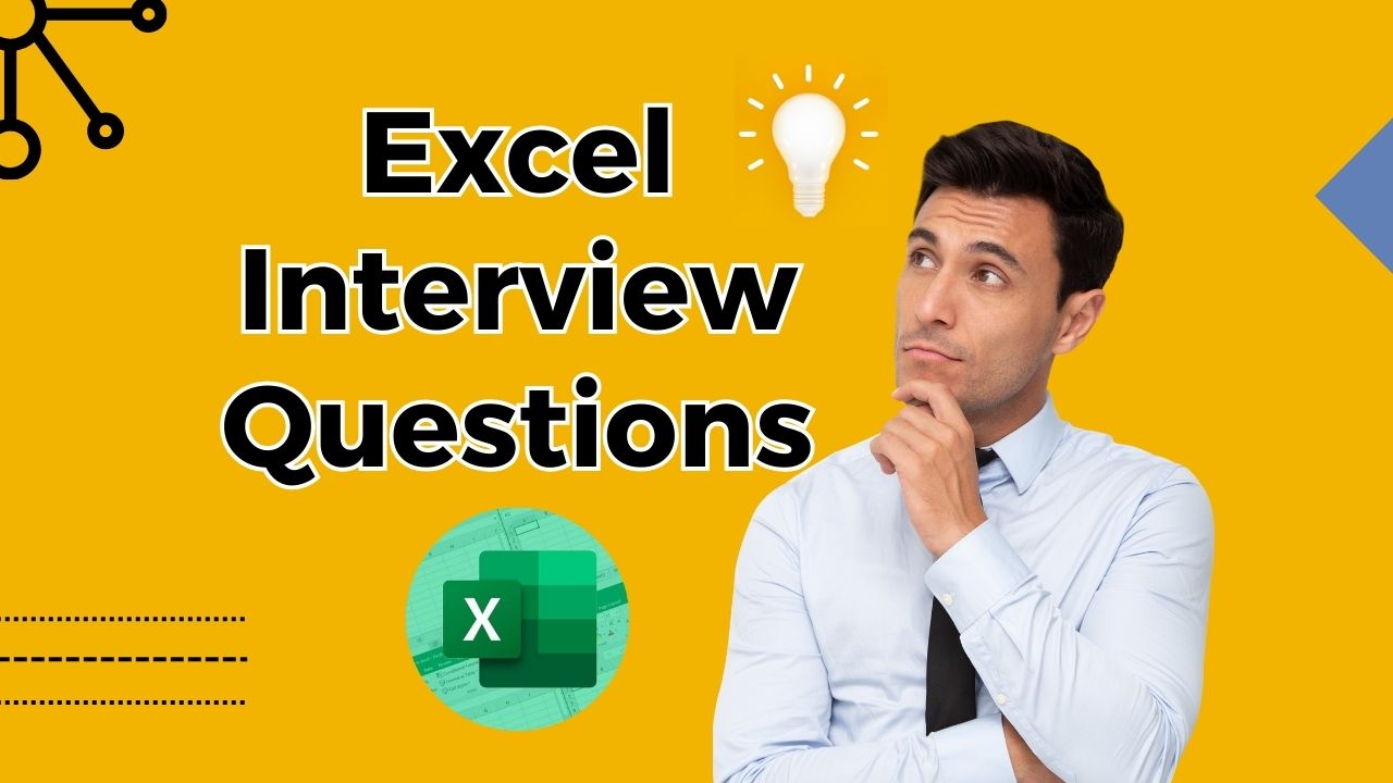 Excel Interview Questions