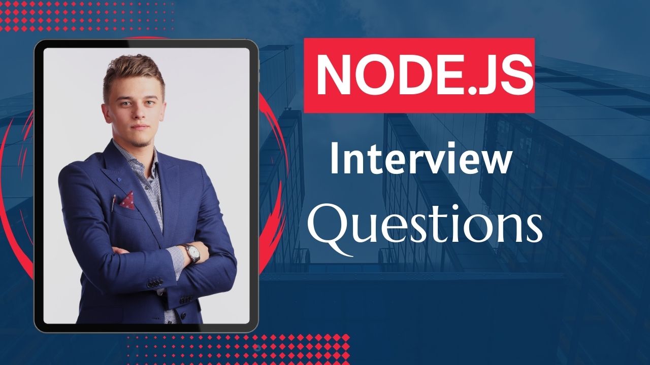 Node.js Interview Questions