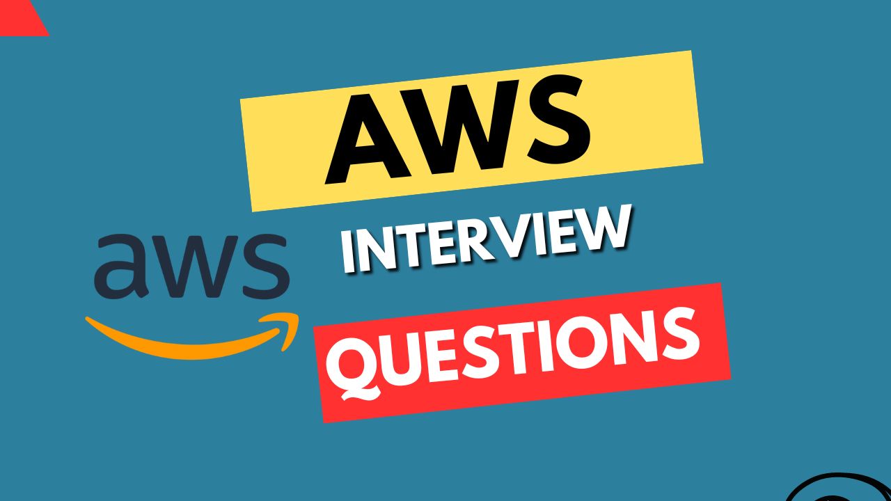 AWS Interview Questions