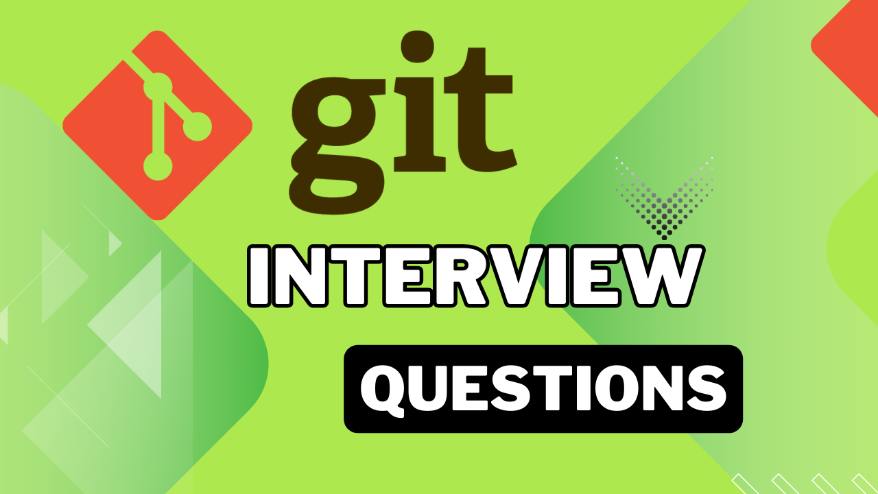 Git Interview Questions