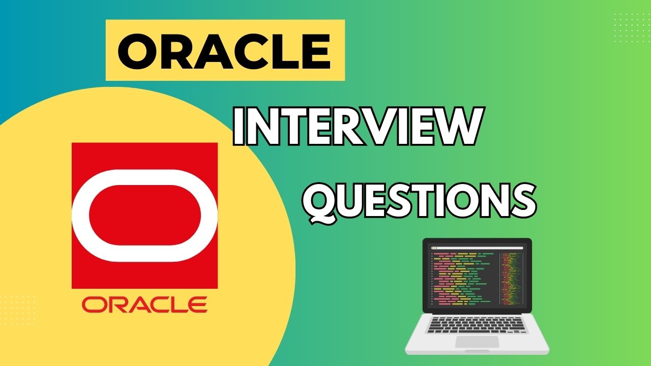 Oracle Interview Questions