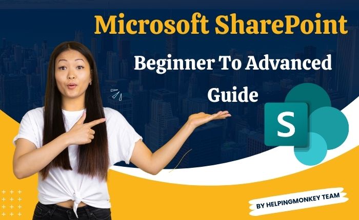 SharePoint Fundamentals: A Beginner’s Guide to Collaboration